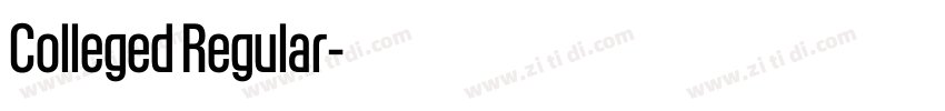 Colleged Regular字体转换 Colleged Regular字体转换